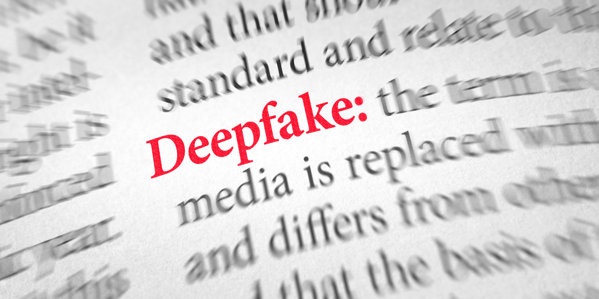 Qu’est-ce que le deepfake